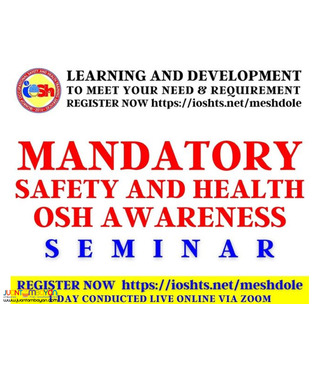 Mandatory Safety and Health oSH Awareness Seminar DOLE Accredited