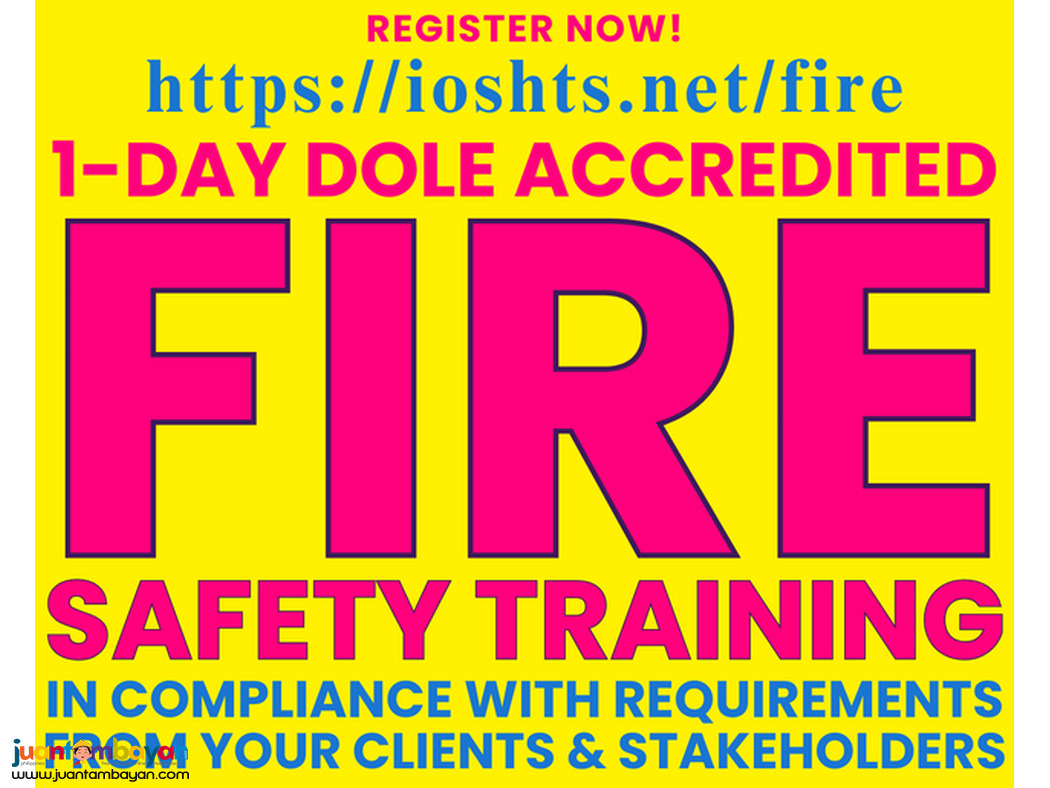 1 day DOLE Accredited Fire Safety Training