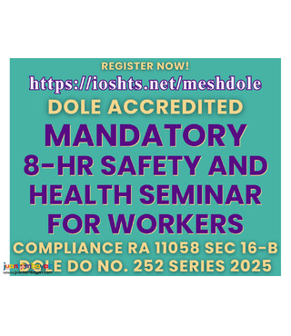 Online Mandatory Safety and Health Seminar for Workers DOLE Accredited