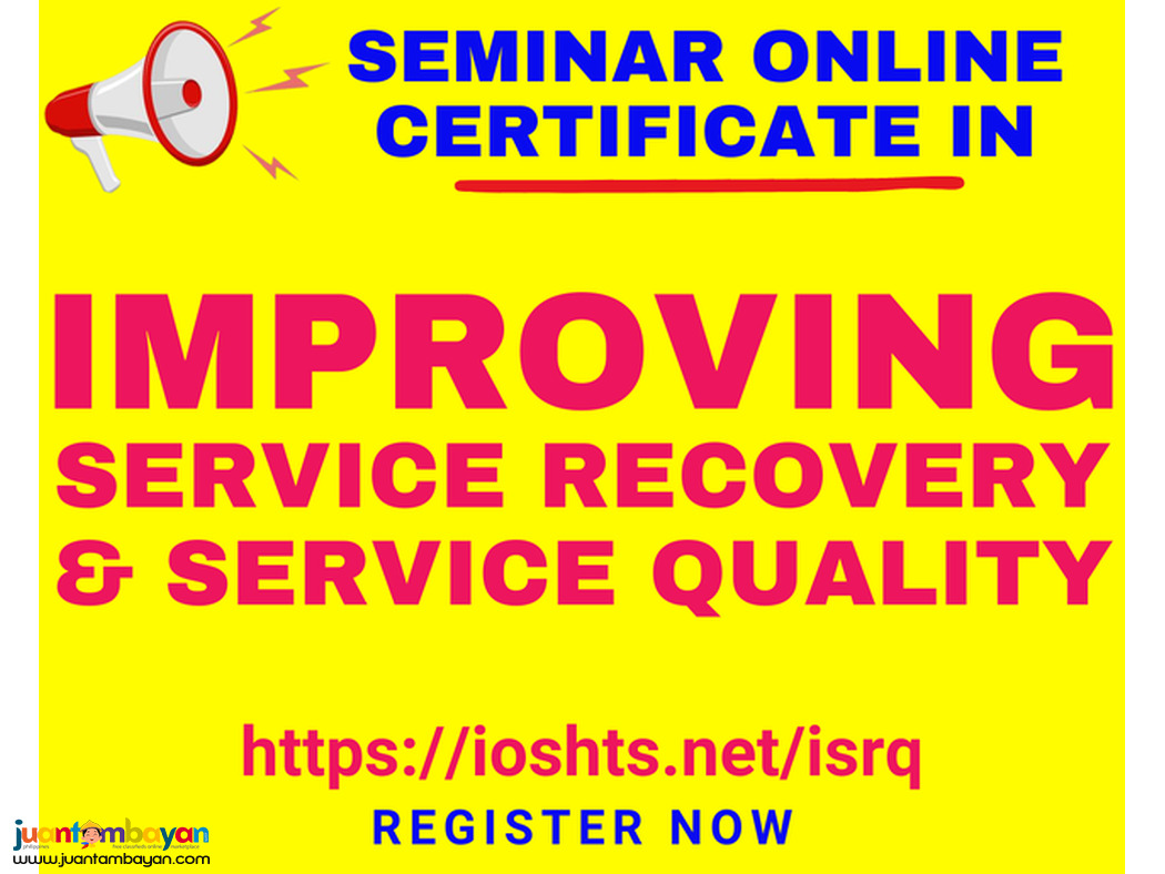 Improving Service Recovery and Quality Seminar with Certificate Online