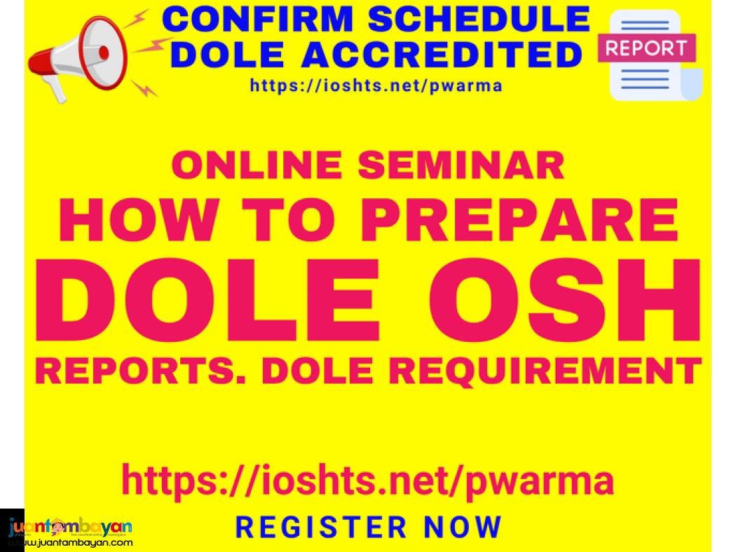 DOLE OSH Reports DOLE Reportorials DO252  Requirements Seminar Online