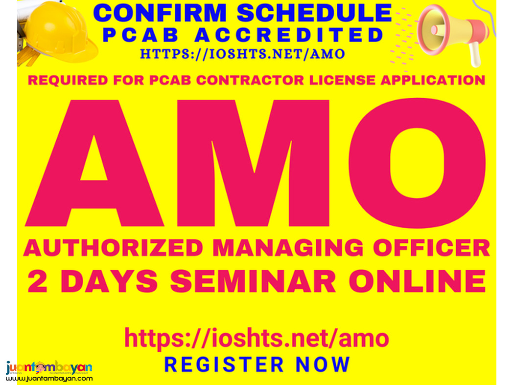 Online AMO Seminar Authorized Managing Officer PCAB Seminar for AMO