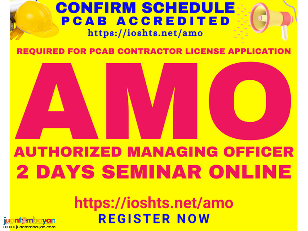 Online AMO Seminar Authorized Managing Officer PCAB Seminar for AMO
