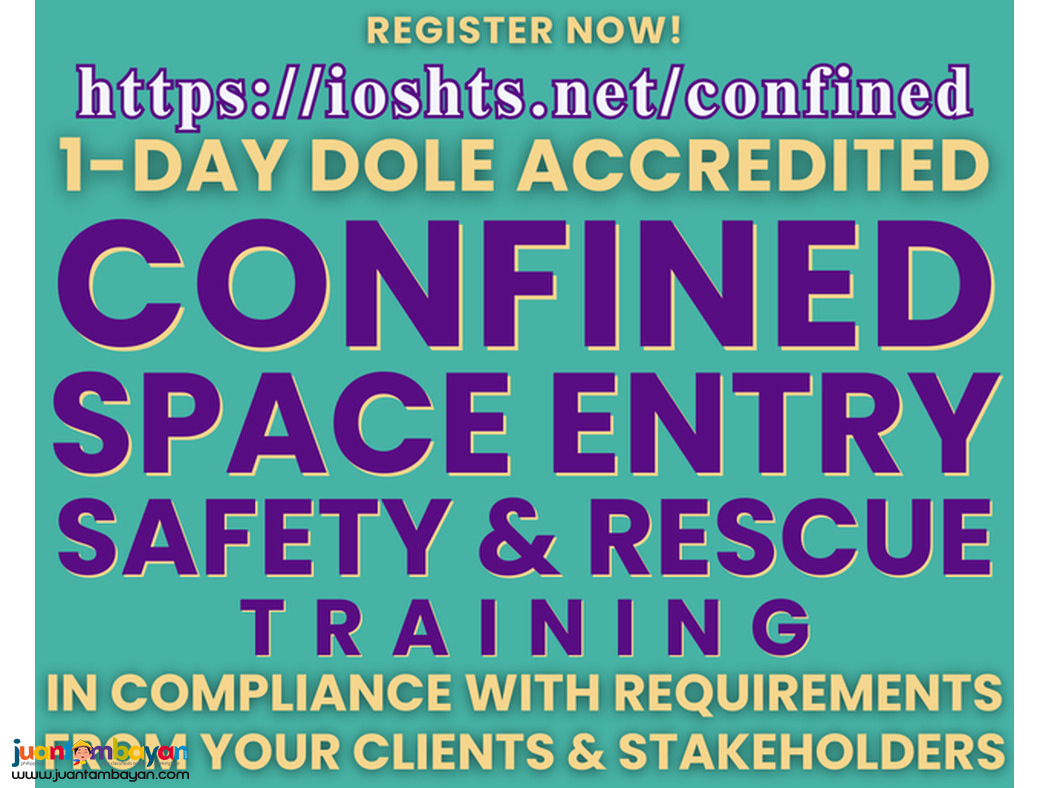 Confined Space Entry Safety Training DOLE Confined Space Training
