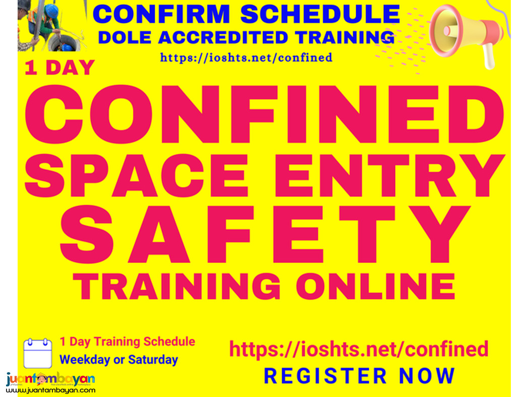 Confined Space Entry Safety Training DOLE Confined Space Training