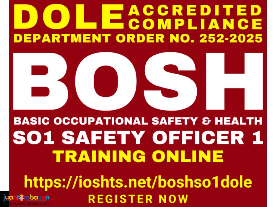 BOSH SO1 Training DOLE SO1 Safety Officer 1 Training Online DOLE