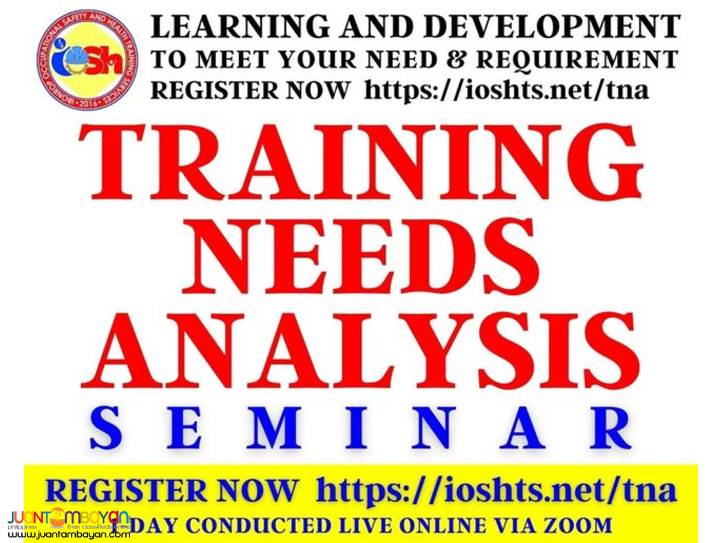 Training Needs Ana lysis TNA Seminar with Certificate Online via Zoom Training Needs Ana lysis TNA Seminar with Certificate Online via Zoom