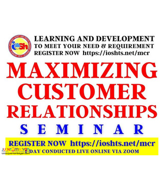 Maximizing Customer Relationships Seminar With Certificate via Zoom
