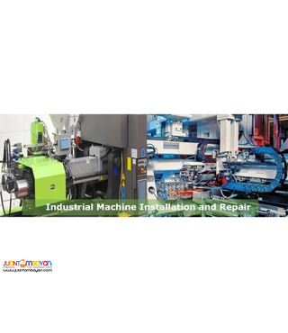 Industrial Machine Installation, Repair Servicing, Maintenance