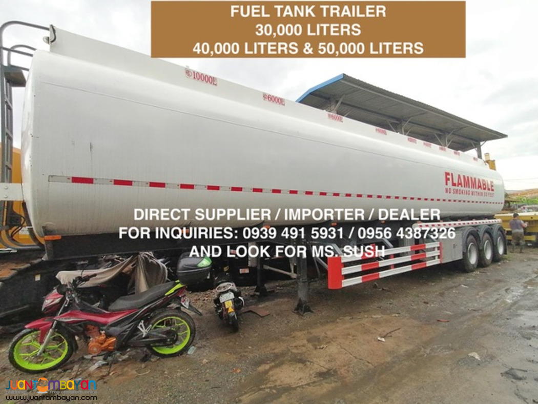 FUEL TANK TRAILER 30,000 LITERS , 40,000 LITERS & 50,000 LITERS 