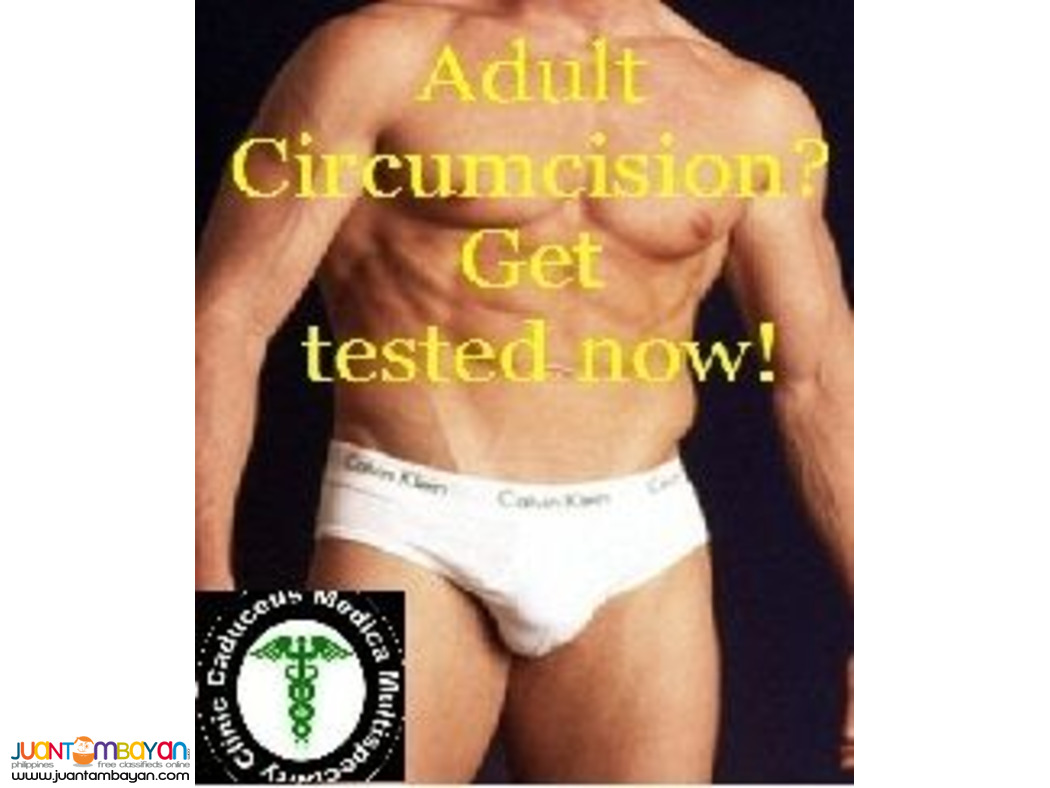 We offer our Professional Adult Circumcision Service