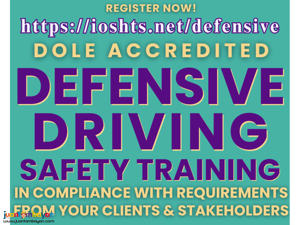 Defensive Driving Safety Training Online DOLE Accredited Defensive Driving Safety Training Online DOLE Accredited