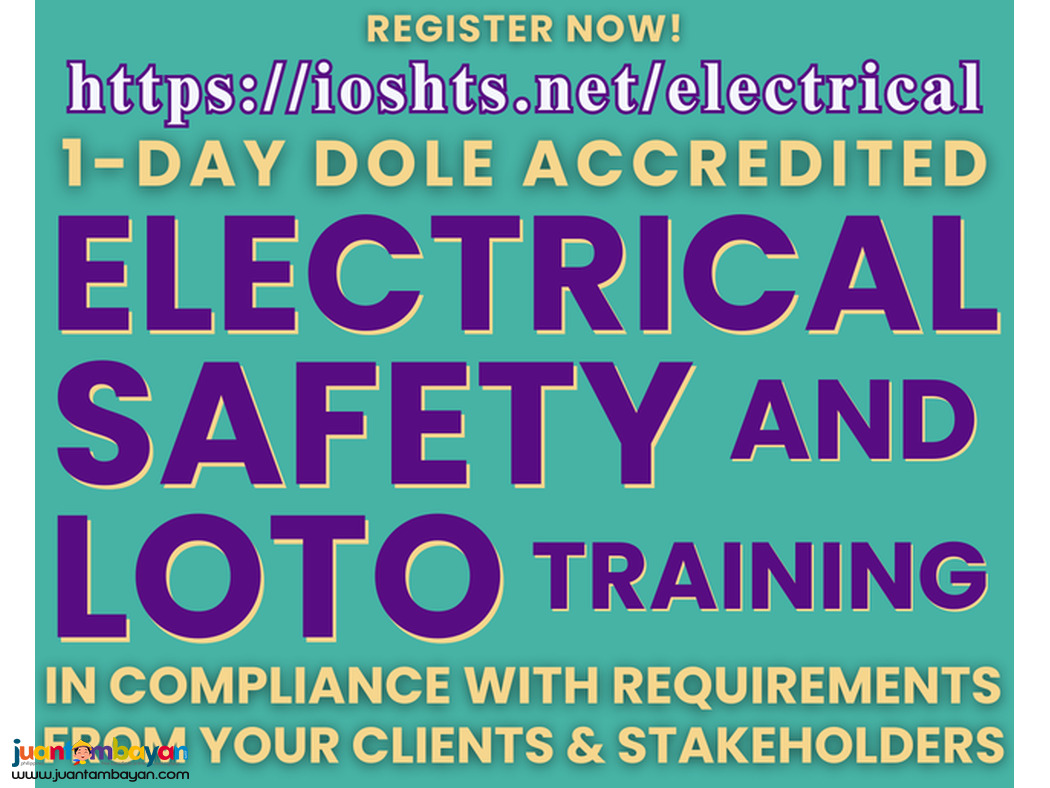 Electrical Safety Training LOTO Training DOLE Accredited Specialized