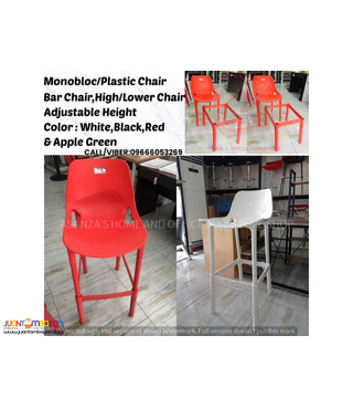 MONOBLOC/PLASTIC CHAIR, BAR CHAIR, HIGH/LOWER CHAIR