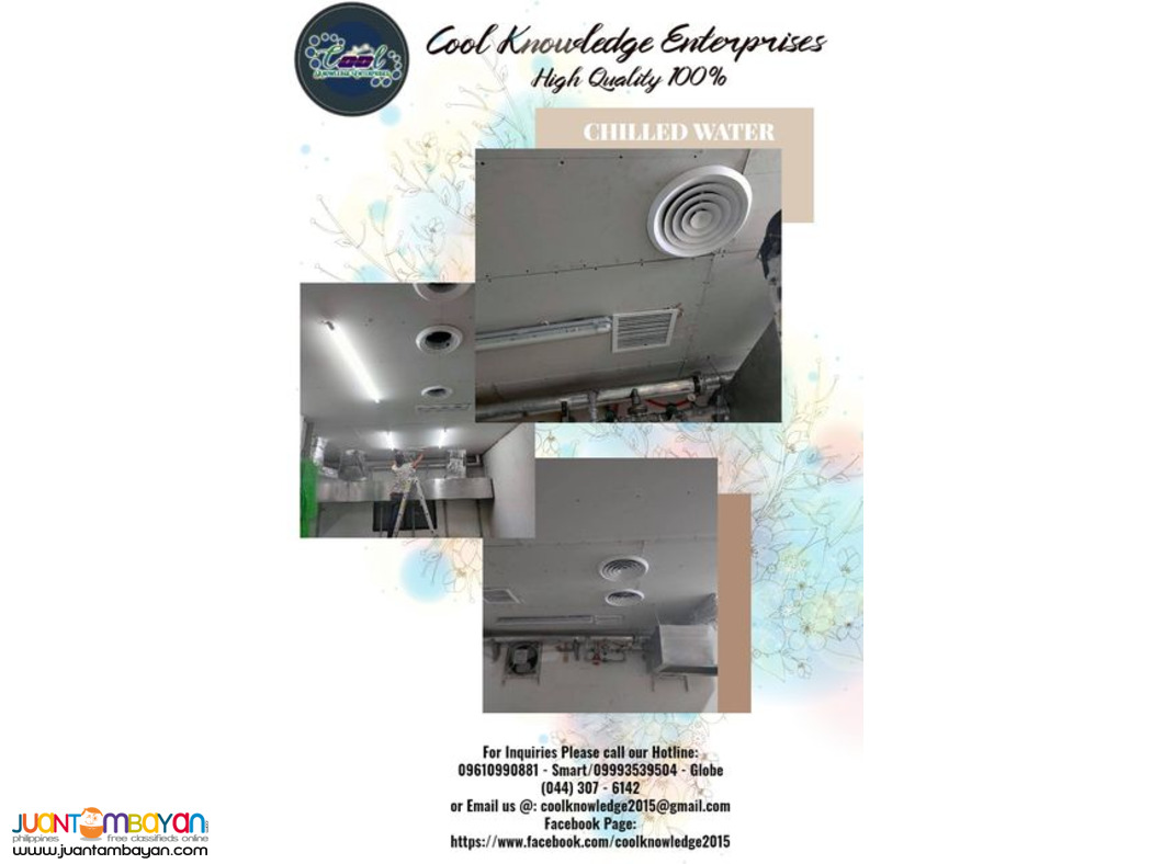 INSTALLATION '' CHILLED WATER SYSTEM