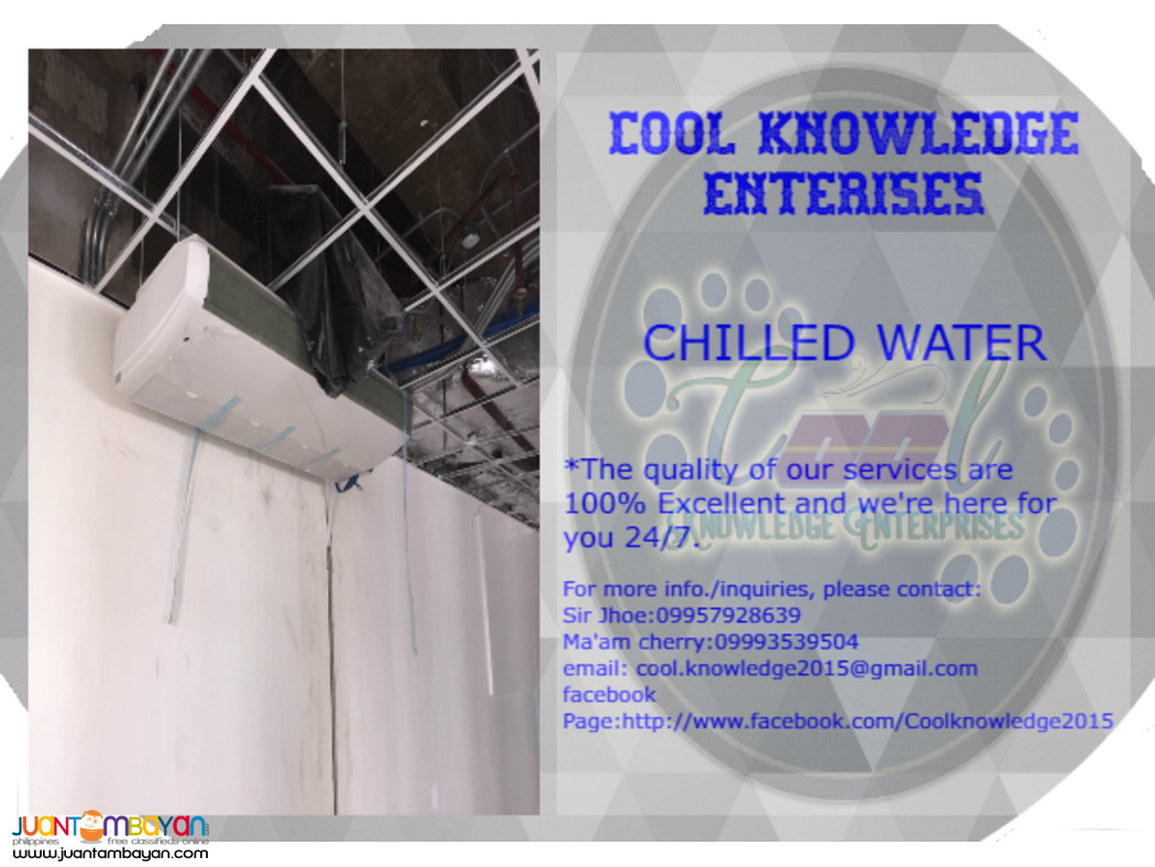 chilled water system -- installation and supply