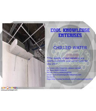chilled water system -- installation and supply