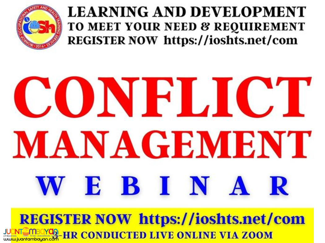 Conflict Management Webinar with Certificate Online Seminar via Zoom Conflict Management Webinar with Certificate Online Seminar via Zoom