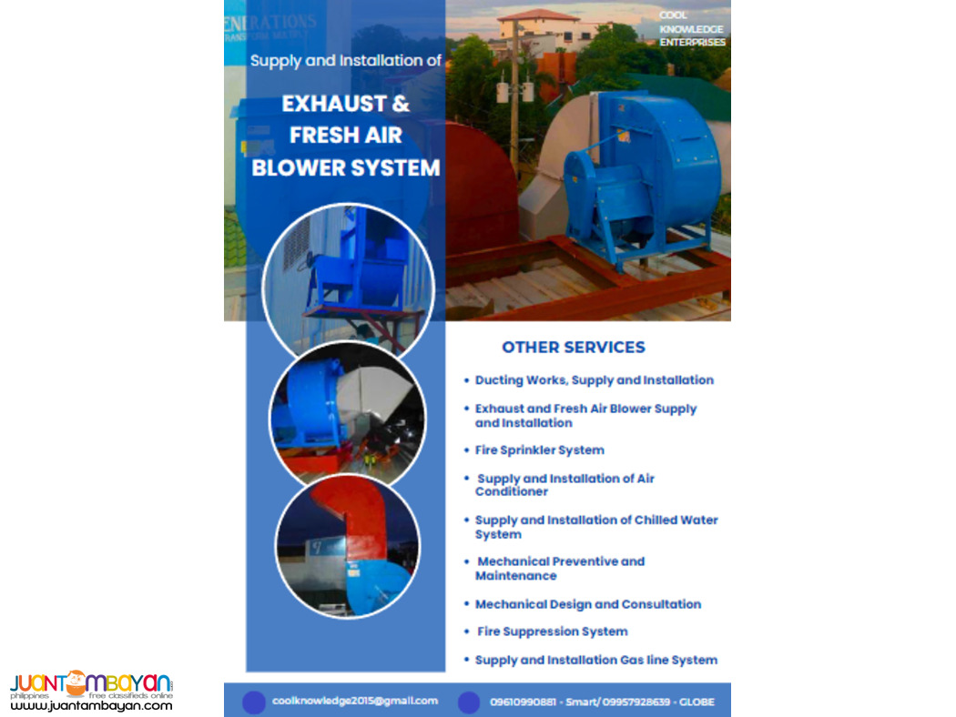 Fresh Air. Exhaust. Blower System