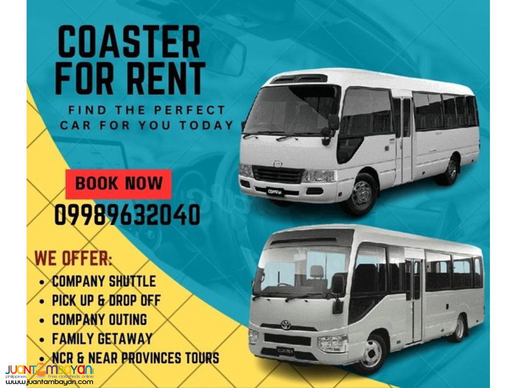 COASTER FOR RENT- AVAILABLE DAILY,WEEKLY, & MONTHLY 