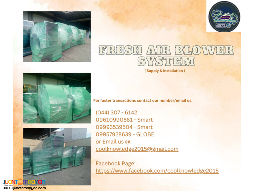 Fresh Air Blower >> We Supply And Install >> Bulacan Fresh Air Blower >> We Supply And Install >> Bulacan