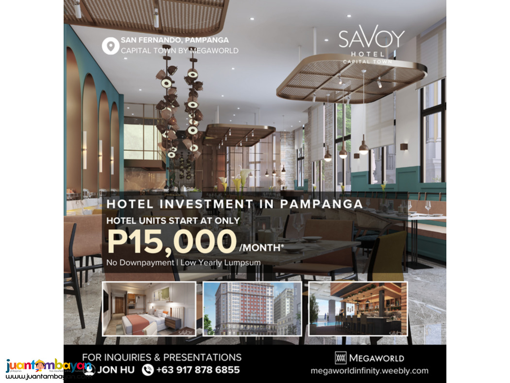 Savoy Hotel Capital Town Condotel Investment in pampanga