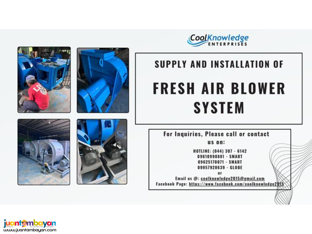 Fresh Air Blower system