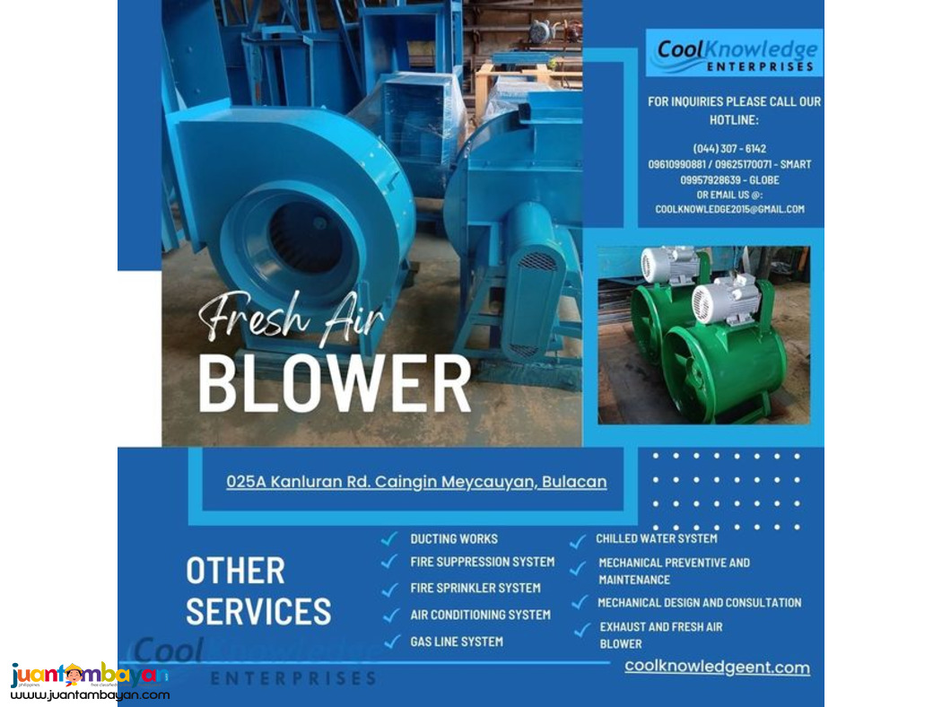 FRESH AIR BLOWER : SUPPLY AND INSTALLATION (BULACAN)