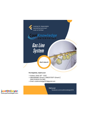 AVAILABLE GAS LINE SYSTEM AT COOL KNOWLEDGE ENTERPRISES