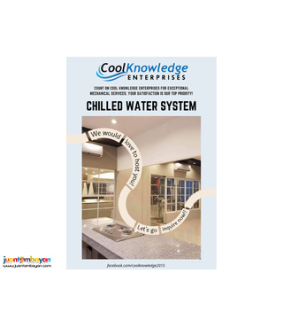 Chilled Water System at Cool Knowledge