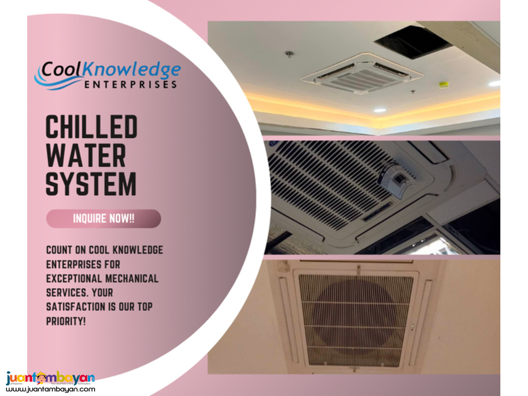 cHILLED WATER SERVICES - INSTALLATION AND SUPPLY!