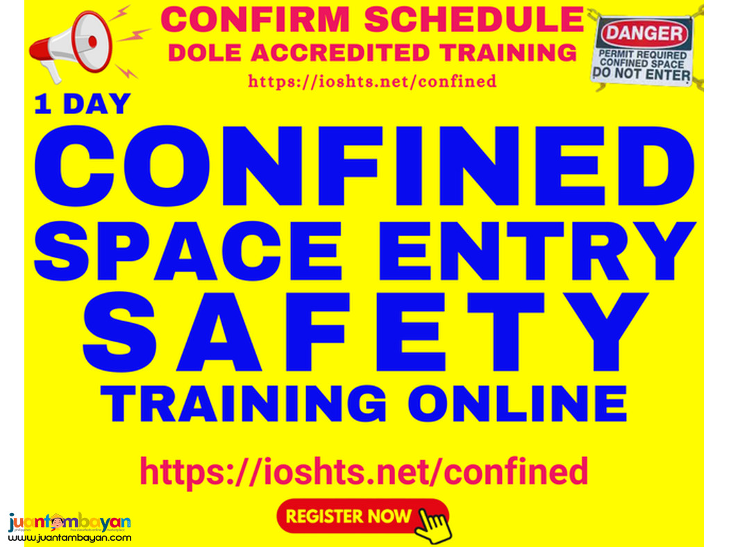 DOLE Confined Space Entry Safety and Rescue Training DOLE Accredited