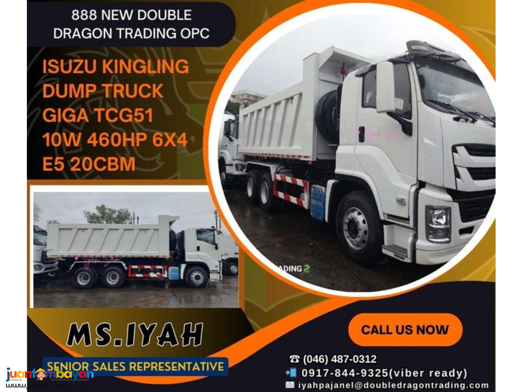 ISUZU KINGLING DUMP TRUCK GIGA TCG51 10W 460hp 6X4 E5 20CBM _______ ISUZU KINGLING DUMP TRUCK GIGA TCG51 10W 460hp 6X4 E5 20CBM _______