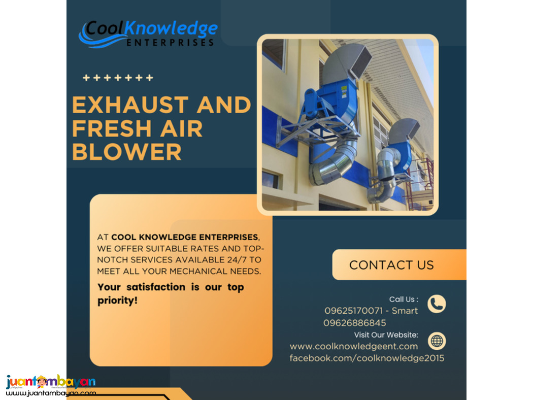 eXHAUST AND AIR FRESH BLOWER - COOL KNOWLEDGE 