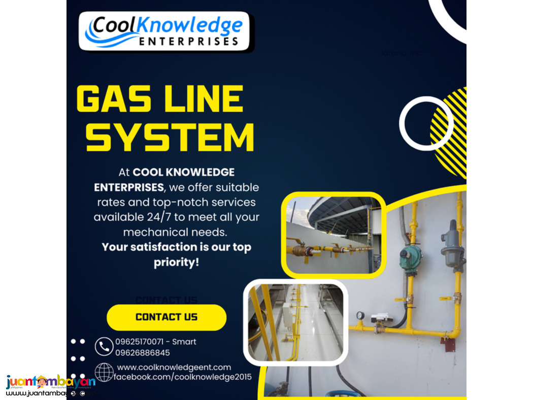 GAS LINE SYSTEM -- AVAILABLE