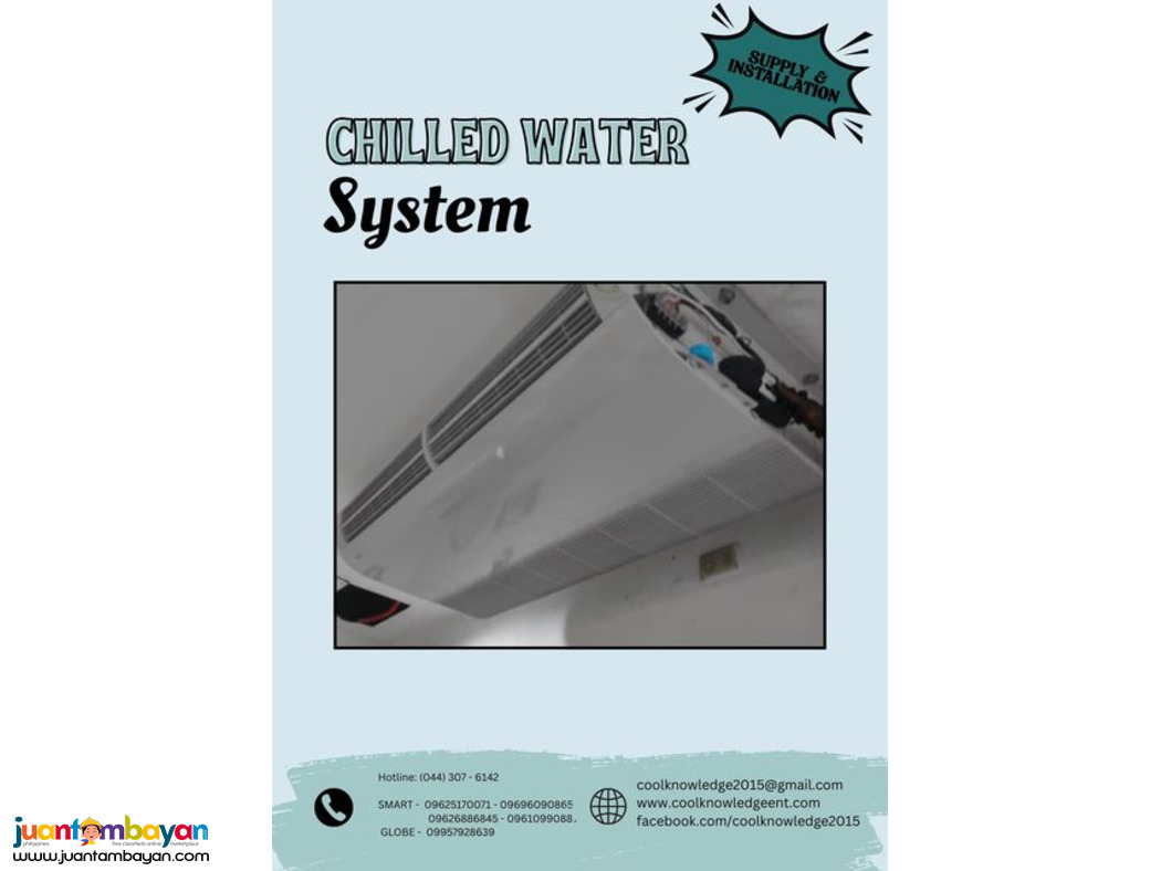 ~~~CHILLED WATER SYSTEM ~~