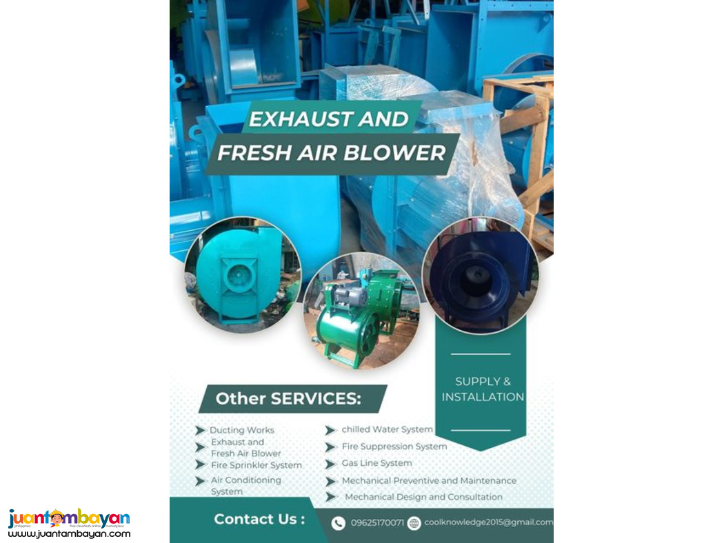 SUPPLY:INSTALLATION:EXHAUST AND FRESH AIR BLOWER:
