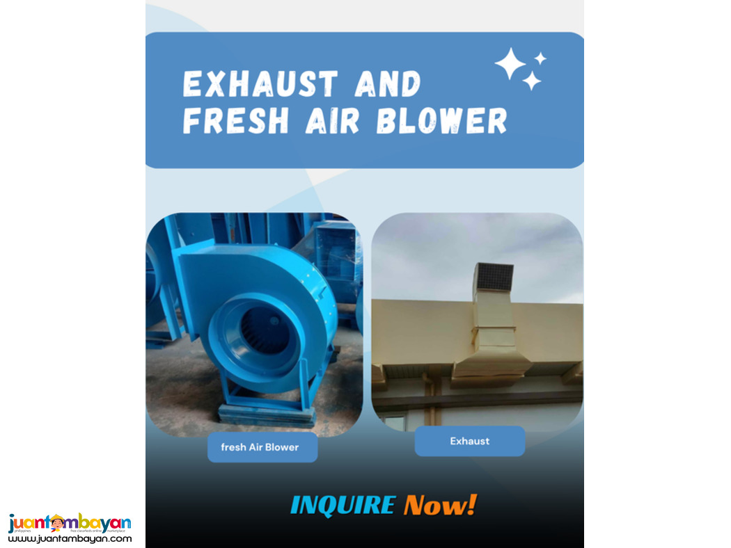 Exhaust AND FRESH AIR BLOWER ++ Supply and installation ----