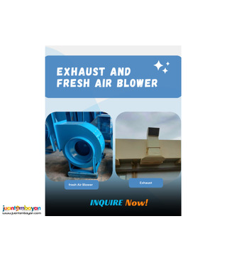 Exhaust AND FRESH AIR BLOWER ++ Supply and installation ----