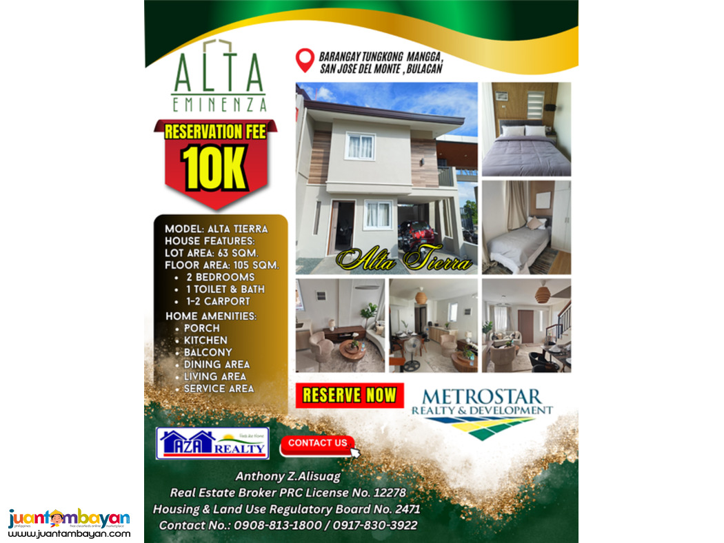 10K Reservation Fee Alta Tierra in Alta Eminenza SJDM Bulacan