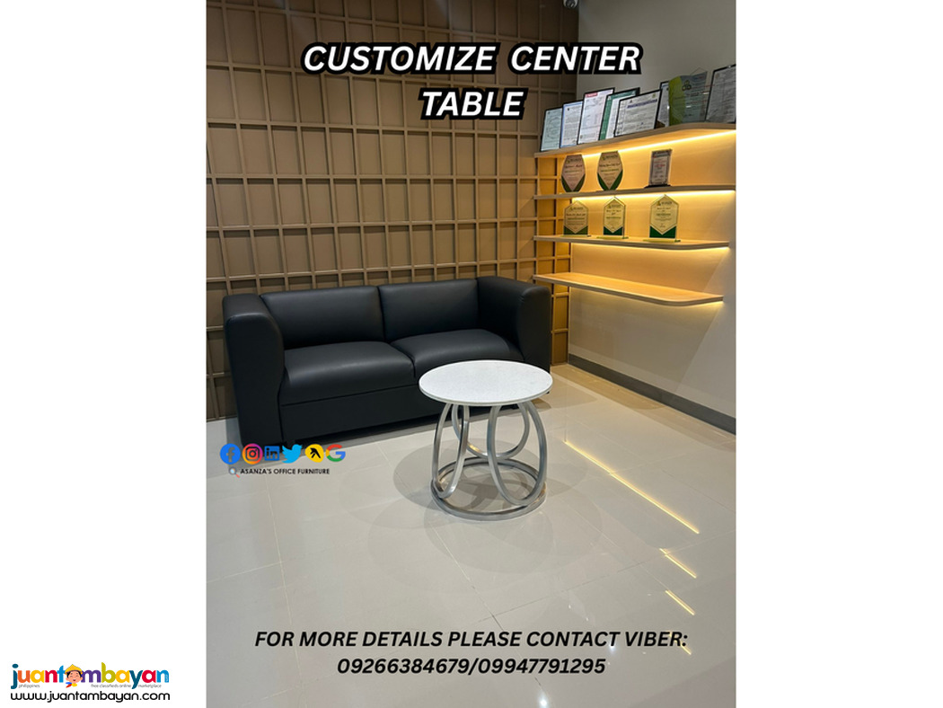 CUSTOMIZE CENTER TABLE