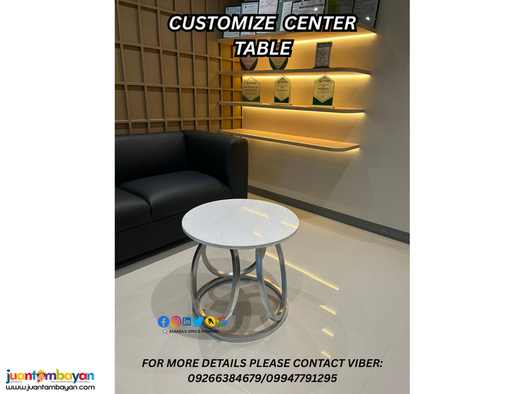 CUSTOMIZE CENTER TABLE