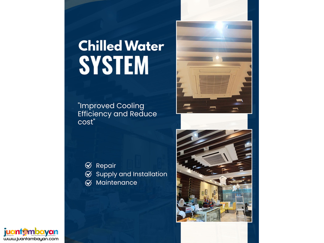 CHILLED WATER SYSTEM // Supply and Installation >>>>