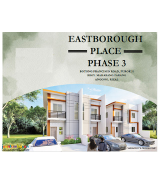 PRE SELLING HOUSE AND LOT FOR SALE IN EASTBOROUGH PLACE 3 ANGONO RIZAL
