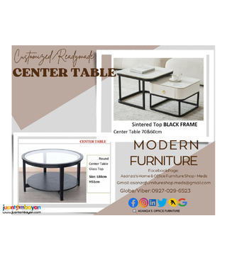 CENTER TABLE & CONSOLE TABLE 