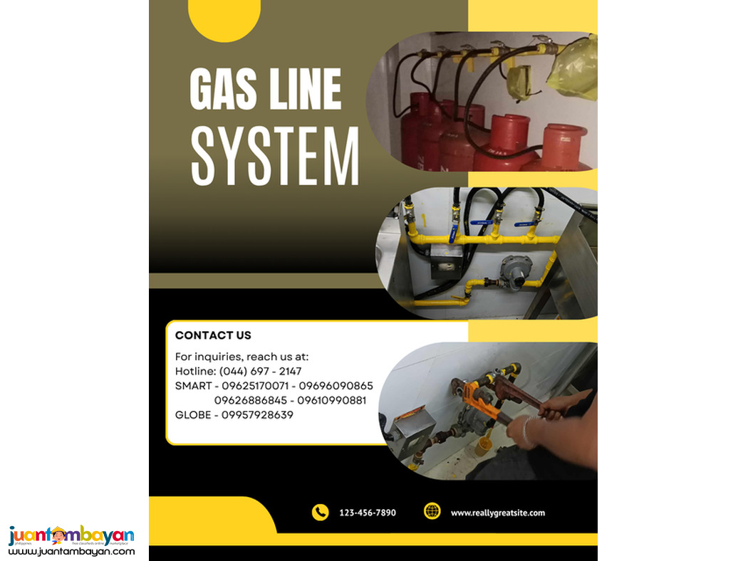 GAS LINE SYSTEM ===  Supply and installation '''''