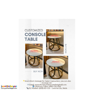 CUSTOMIZED ROUND CONSOLE TABLE 