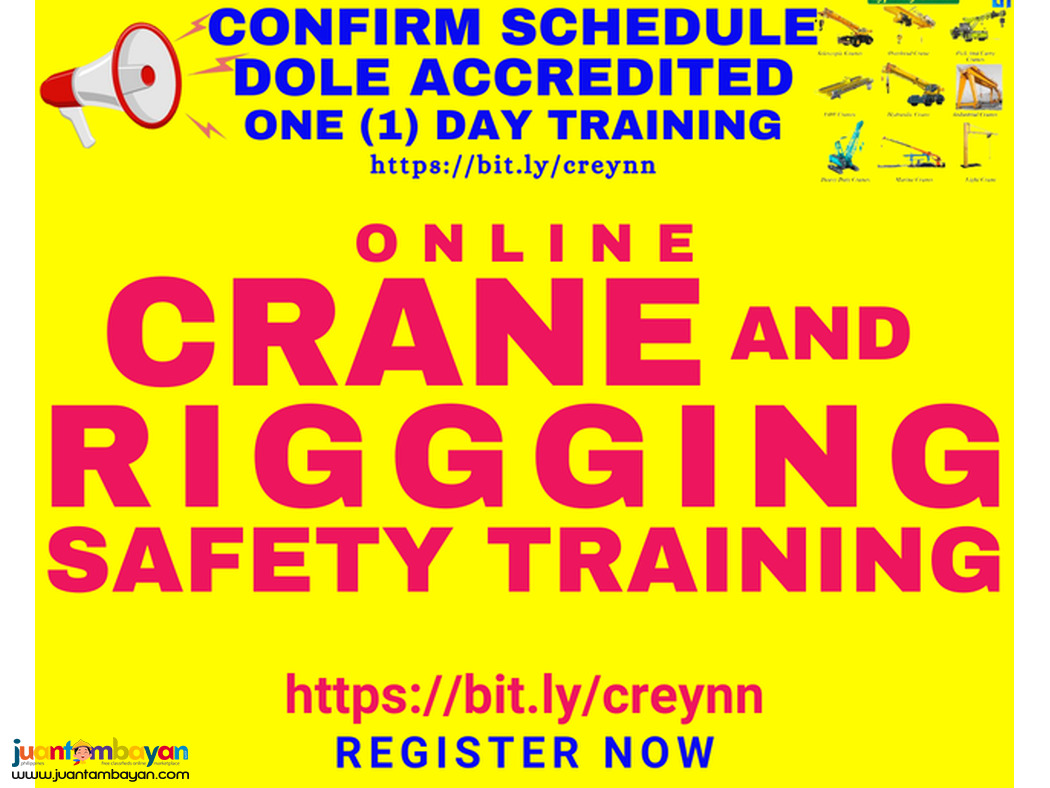 Online Crane Safety and Rigging Safety Training DOLE Accredited