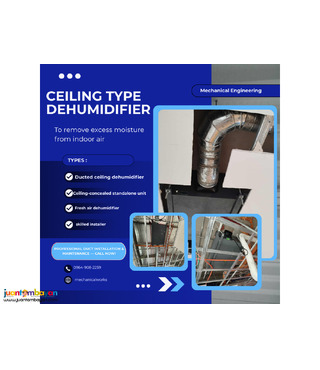 Ceiling Type DEHUMIDIFIER , we Install and Supply