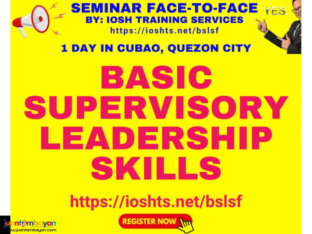 Basic Supervisory Leadership Skills Seminar Face to Face Cubao QC